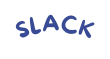 slack